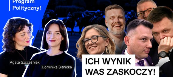 Od lewej: Agata Szczęśniak, Dominika Sitnicka, Magdalena Biejat, Adrian Zandberg, Sławomir Mentzen, Grzegorz Braun, Szymon Hołownia. Napis: „Ich wynik was zaskoczy”