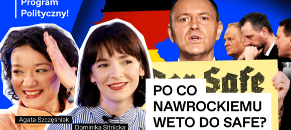 Po co było prezydentowi weto do SAFE?