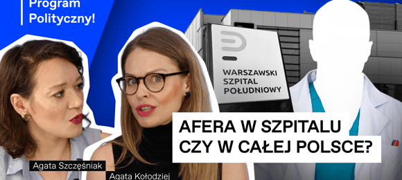 Tusk nie rozumie, co wybuchło w Szpitalu Południowym [PROGRAM POLITYCZNY]