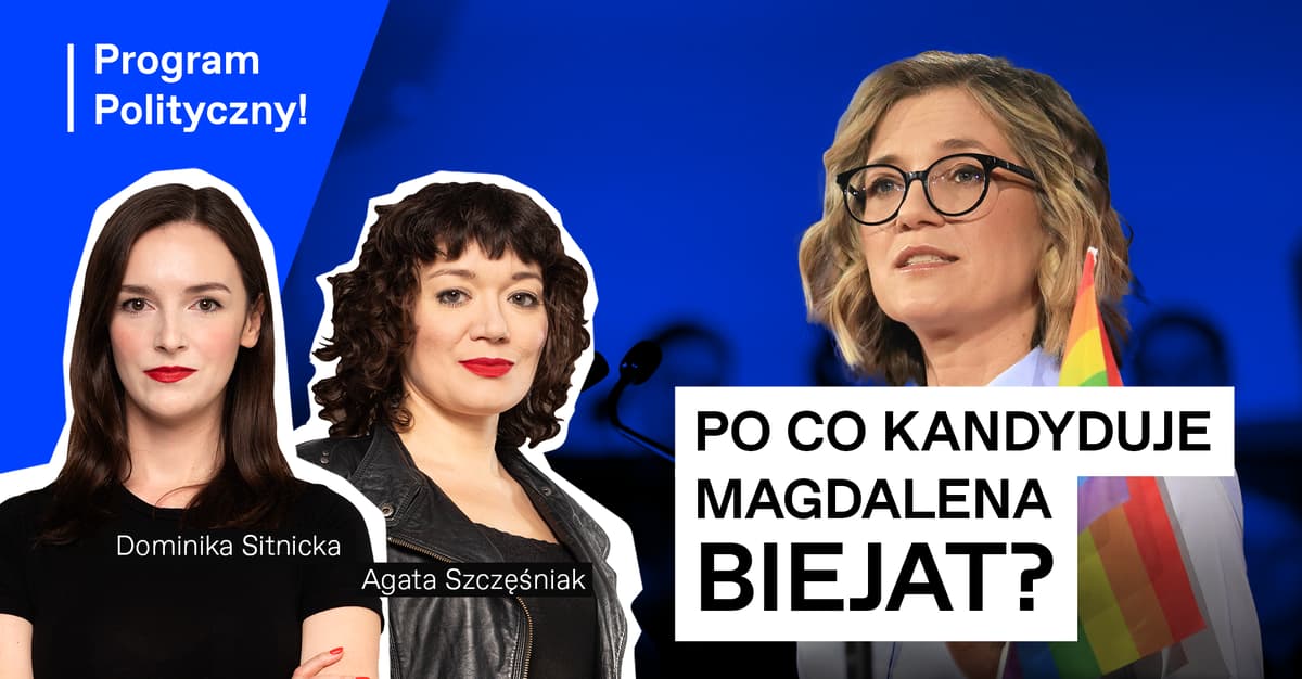 Magdalena Biejat: Najwyższy czas, żebyśmy głosowali zgodnie z naszymi przekonaniami [ROZMOWA]