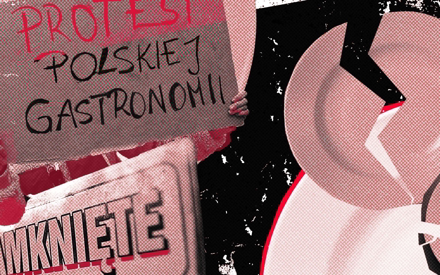 Grafika do artykułu „Cała ta sytuacja podważa sens naszego biznesu". Branża gastronomiczna walczy o życie
