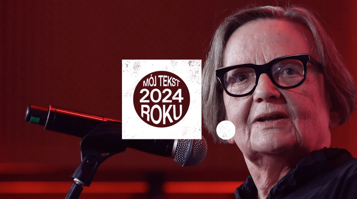 Agnieszka Holland: Europa broni komfortu, Tusk mówi Błaszczakiem. Co jest nie tak z tym światem?