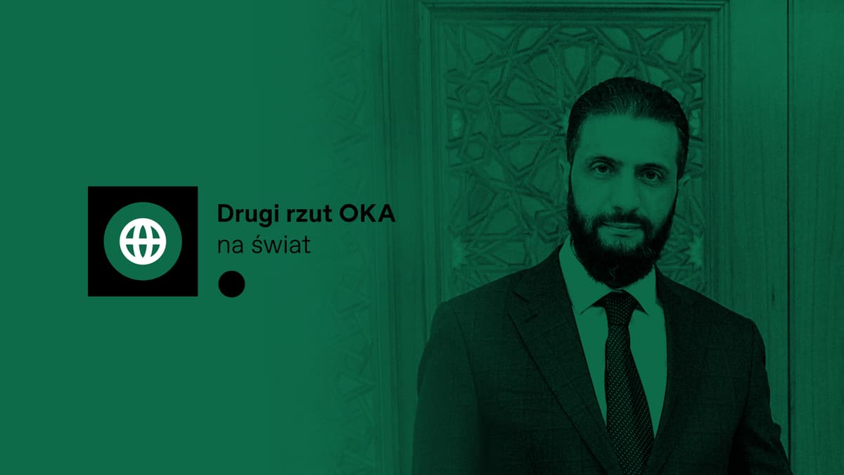 Pragmatyk na gruzach straumatyzowanego państwa. Jaka będzie Syria Ahmada asz-Szary?