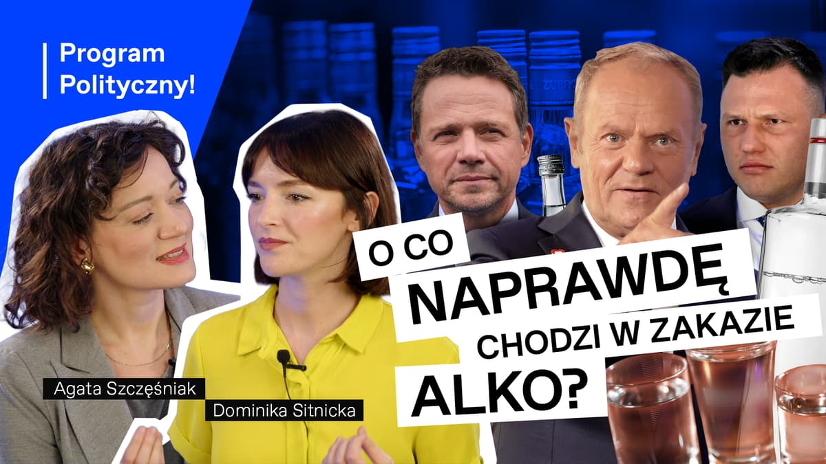 Zemsta Tuska czy strach przed Konfederacją? Przygody KO z prohibicją