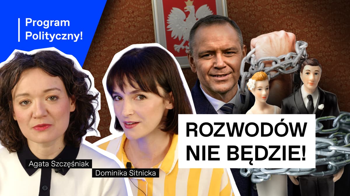 Nawrocki jak car Mikołaj? Nie dla Polaka rozwody