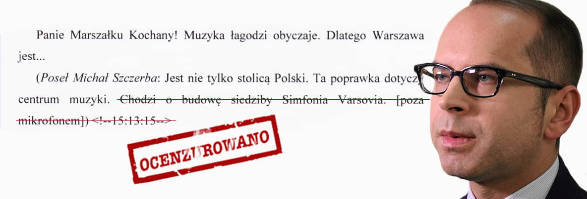 Grafika do artykułu Stenogram z 16 grudnia został ocenzurowany. Zniknęły słowa posła Szczerby “chodzi o Sinfonia Varsovia”