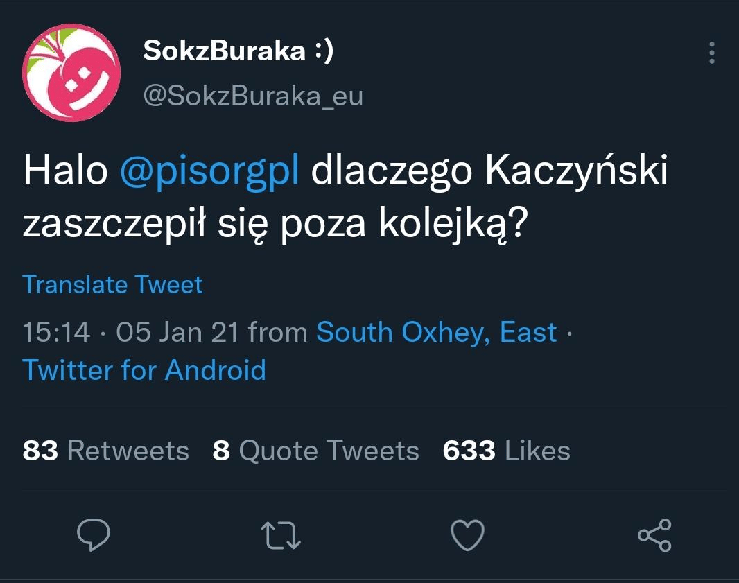 tweet Soku z Buraka z pytaniem, czy Kaczyński zaszczepił się poza kolejką