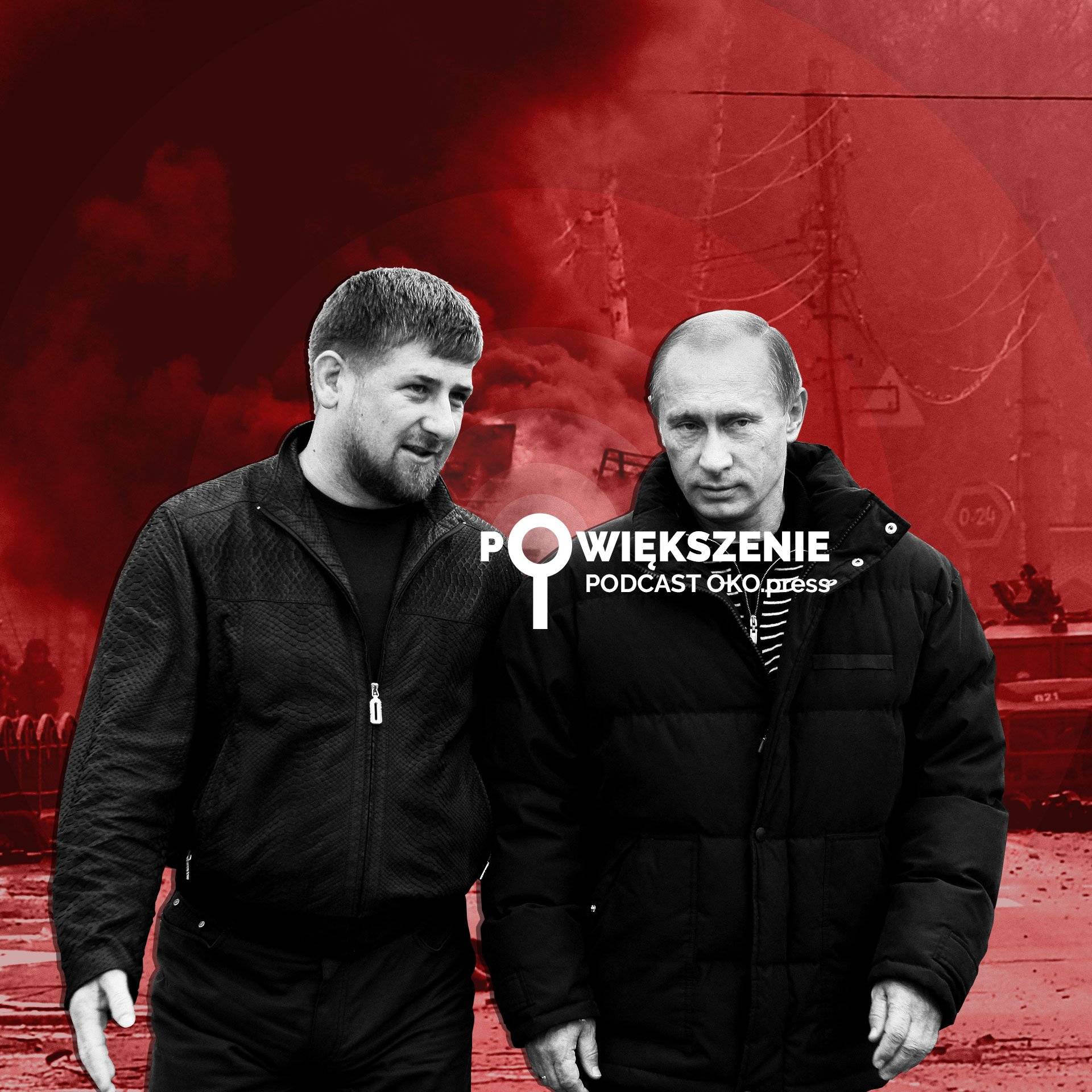 Powiększenie - podcast OKO.press: Karydow, Putin