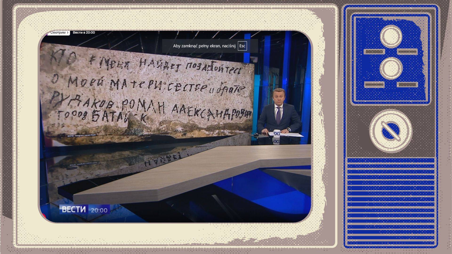 Grafika: w ramce starefo telewizora kadr ze stydia TV. Prezenter pokazuje rosyjski napis na cegle: "Kto mnie znajdzie, niech zatroszczy się o moją rodzinę"