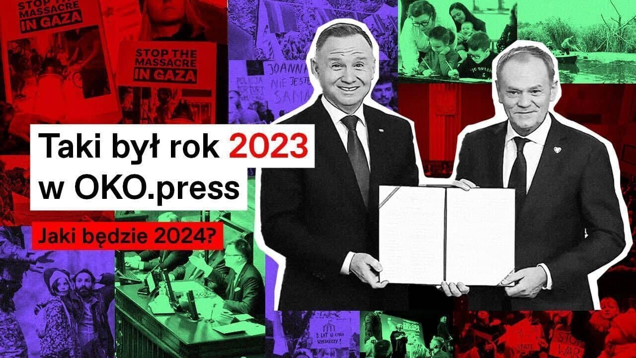 Andrzej Duda uśmiecha się i wręcza Donaldowi Tuskowi dokument. Napis: to był rok 2023 w OKO.press