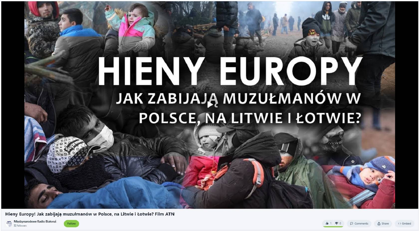 Czołówkowy kadr jednego z materiałów, zamieszczonych przez Radio Białoruś, z napisem "Hieny Europy. Jak zabijają muzułmanów w Polsce, na Litwie i na Łotwie". W tle zdjęcie uchodźców z dziećmi.