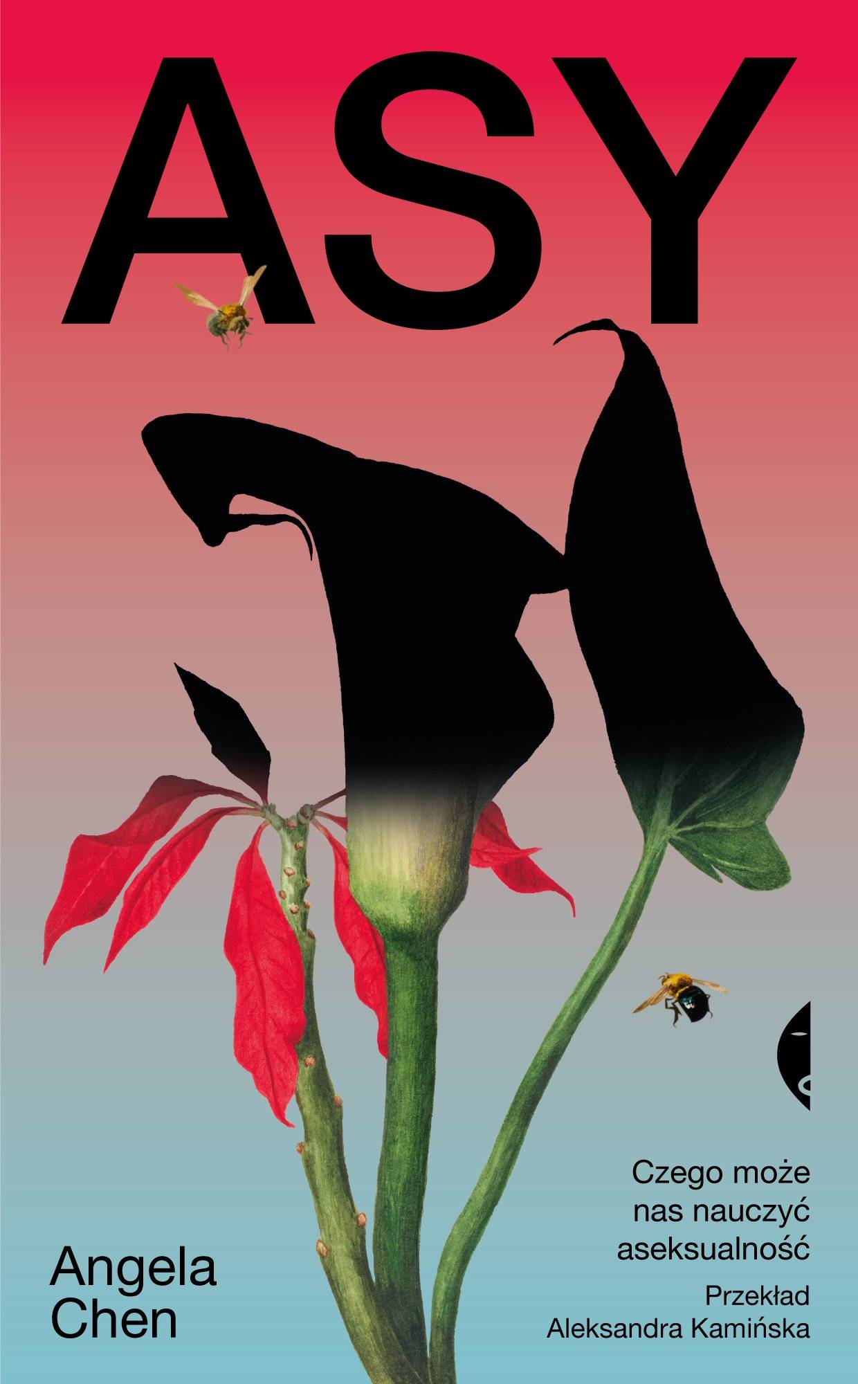 Okładka książki Angeli Chan „Asy”, z rysunkiem kwiatów ciemniejących o góry