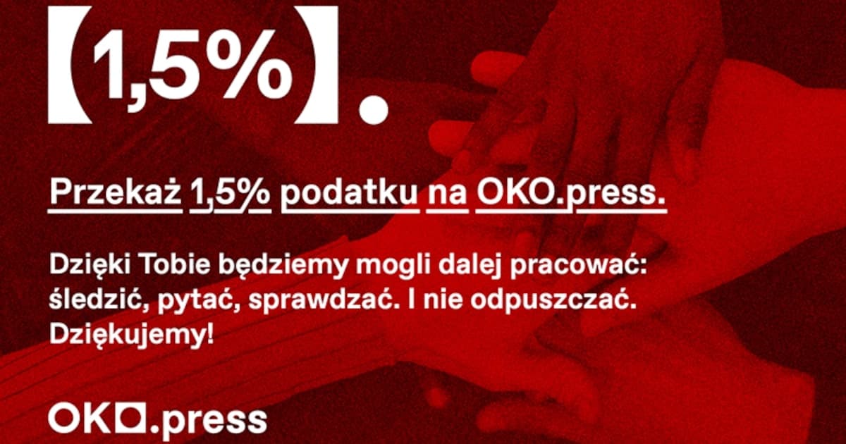Przekaż 1,% podatku na OKO.press