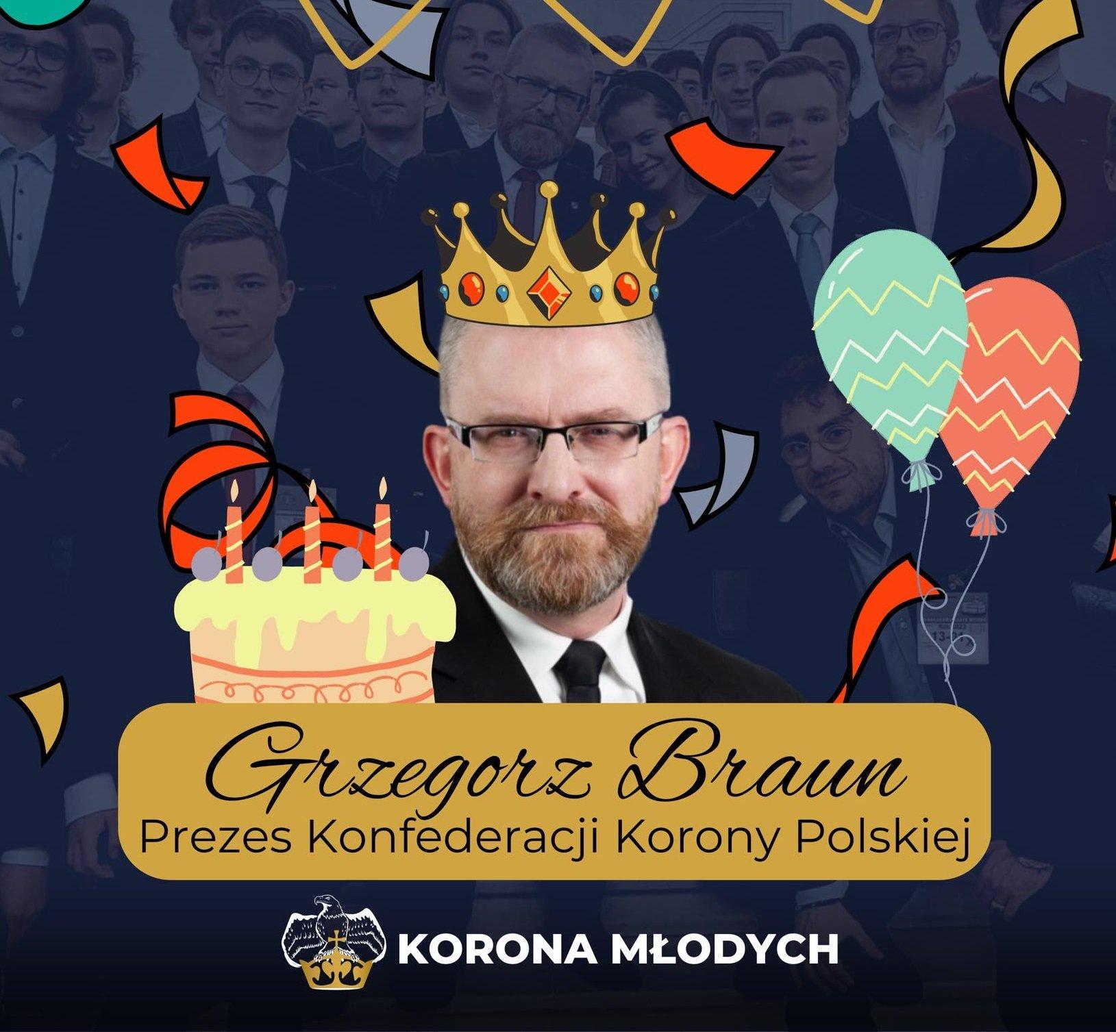 Kolaż przedstawiający Grzegorza Brauna (z brodą, w okularach) w koronie na tle świątecznych baloników i konfetti. Podpis głosi: „Korona Młodych"