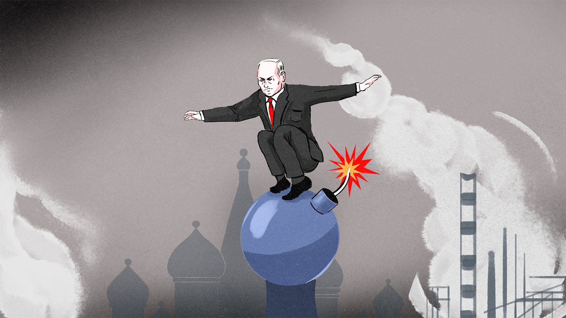 Ilustracja przedstawia Władimira Putina balansującego na bombie z zapalonym lontem, w tle widoczne zarysy cerkwi i rafinerii w kłębach dymu.