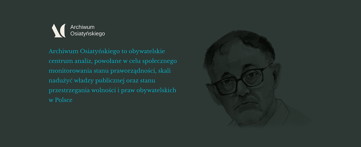 Grafika do artykułu Otwieramy Archiwum Osiatyńskiego