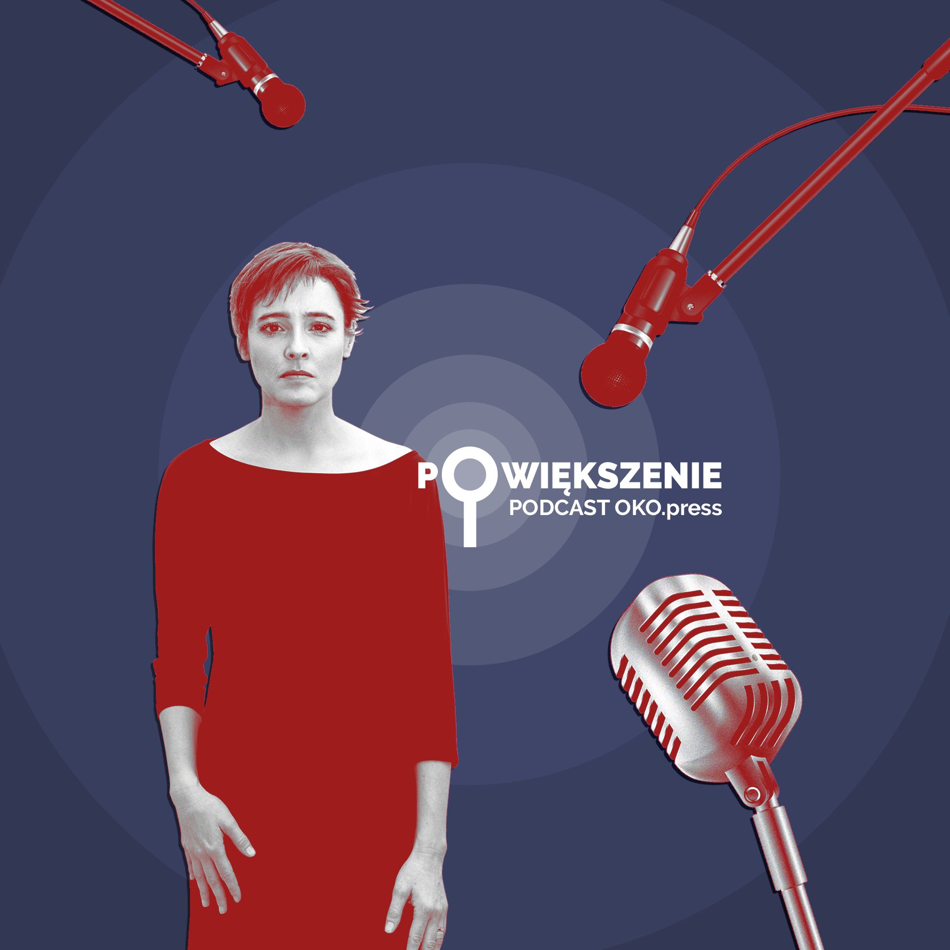 Powiększenie - podcast OKO.press